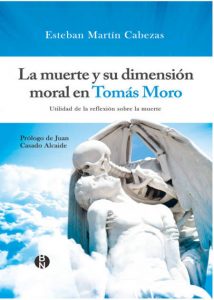 La muerte y su dimensión moral en Tomás Moro